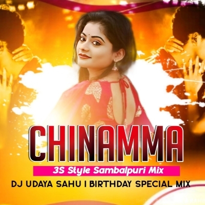 CHINAMMA DJ UDAYA SAHU